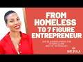 From Homeless to 7 Figure Entrepreneur w/ Marie Claire (Best of the Podcast)