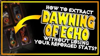 How to extract Dawning of Echo? - Diablo Immortal guide