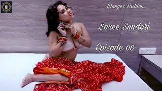 Saree Sundori | Episode 08 | Tina Nandi | Red Chiffon Saree | Silver Bikini | Danger Fashion HD 2024