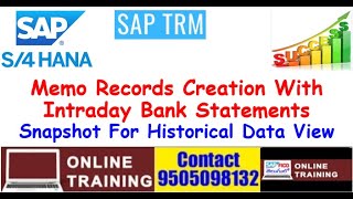 S4HANA Cash and Liquidity Management|| Memo Records for Intraday Bank Statements|| Snapshot