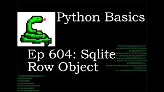 Python Basics Tutorial Sqlite3 Row Object