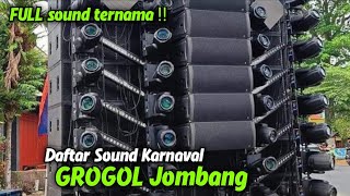 Daftar Sound Karnaval GROGOL JOMBANG Full sound system ternama ‼️