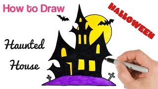 How to Draw a Haunted House | Drawings for Halloween