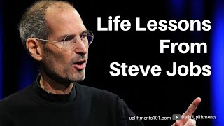 Upliftments101 l Life Lessons From Steve Jobs