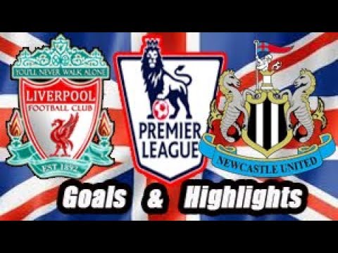 Liverpool Vs Newcastle - Goals & Highlights - Premier League 2019-2020 ...