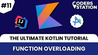 Master Function Overloading in Kotlin: Explained with Examples 🚀