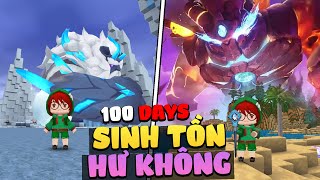 Tóm tắt 100 ngày sinh tồn vùng đất hư không trong Mini World