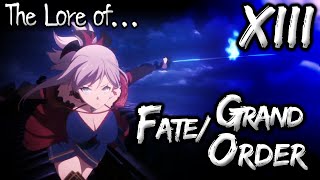 The Lore of Fate/Grand Order XIII - Shimousa