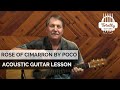 Rose Of Cimarron by Poco – Acoustic Guitar Lesson Preview from Totally Guitars