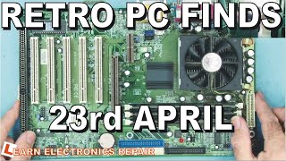 Retro PC Finds 23rd April Teardown, Test, Repair and just Checking Out some cool hardware