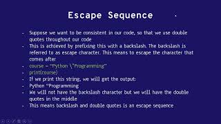 PRES4 ESCAPE CHARACTERS - DATA TYPES IN PYTHON