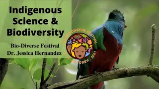 BDF 21 - Keynote Talk: Indigenous Science and Biodiversity - Dr Jessica Hernandez