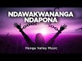 Ndawakwananga Ndapona | Henga Valley Music