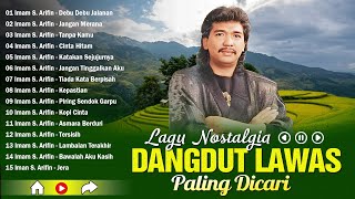 Imam S Arifin Full Album 🍁 Kumpulan Dangdut Lawas Nostalgia 🍁 Lagu Lawas Tembang Kenangan