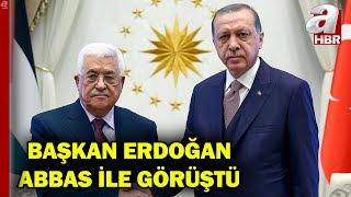 Başkan Erdoğan Filistin Devlet Başkanı Abbas ile görüştü | A Haber