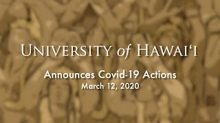 COVID-19: UH President Lassner press conference