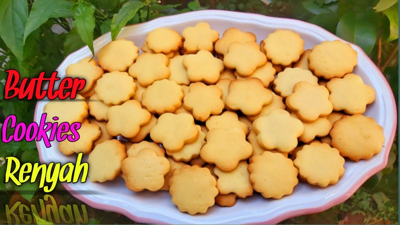 Resep Butter Cookies Renyah Dan Lezat - YouTube