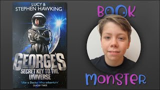 BOOKMONSTER | George's Secret Key to the Universe | By Stephen \u0026 Lucy Hawking | Book review