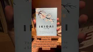 IKIGAI| If You Wanna Live A Life Of Purpose. READ THIS! #shortsvideo #bookstoread #booklovers #read