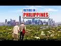 10 Reasons Why You Should Retire in the Philippines