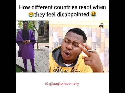 Comedy : Laughpills Comedy - How Different Countries React When They Feel Disappointed