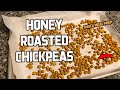 HONEY ROASTED CHICKPEA RECIPE | High Protein Meal Prep Snack