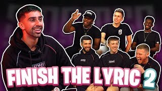 SIDEMEN FINISH THE LYRIC 2