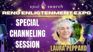 Special Channeling Session With Laura Peppard