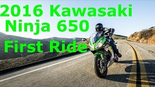 2016 Kawasaki Ninja 650 First Ride | Great First Motorcycle