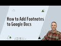 How to Add Footnotes to Your Google Documents