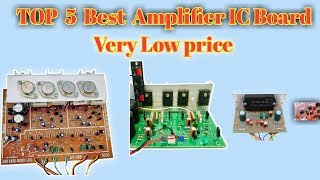 Home Amplifier TOP 5  BEST IC  board in  very low price