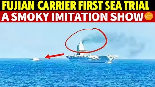 China’s Fujian Aircraft Carrier Is A Joke! A Smoky Imitation Show With a Repair Tug in Tow