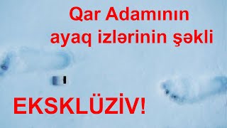 Azərbaycanda QAR ADAMININ ayaq izlərinin şəklini çəkdilər! FOTOFAKT!