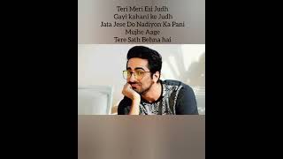 Mere Liye Tum Kaafi Ho Full Video song With Lyrics ( Ayushuman Khurrana )