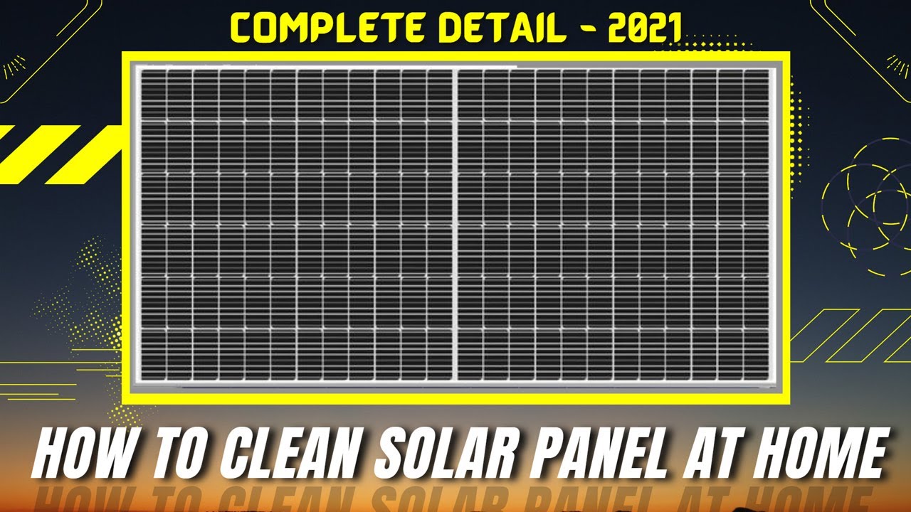 Solar Panel Cleaning At Home || How To Clean Solar Panel Complete ...