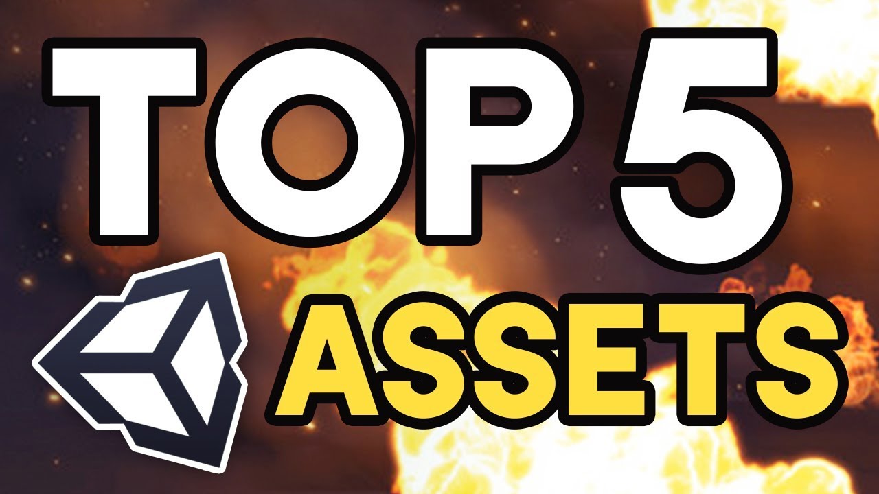 Top 5 Unity Assets - YouTube