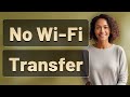 How Can You Transfer Data Using Samsung Smart Switch Without Wi-Fi?