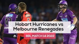BBL T20 Match 14 2022 Hobart Hurricanes vs Melbourne Renegades highlights