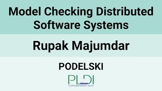 [PODELSKI] Model Checking Distributed Software Systems