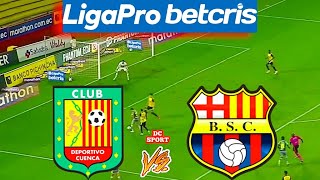 Deportivo Cuenca vs Barcelona / Partido de Cuenca vs Barcelona 2022 / Liga Pro Ecuador