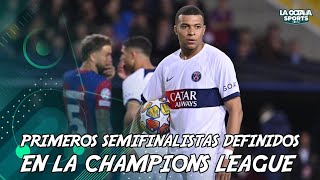 EN VIVO | PRIMEROS SEMIFINALISTAS DEFINIDOS EN LA CHAMPIONS LEAGUE | LA OCTAVA SPORTS