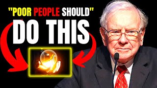 Warren Buffett's Speech Poor People Should do This Change Your Financial Future (MUST Watch)