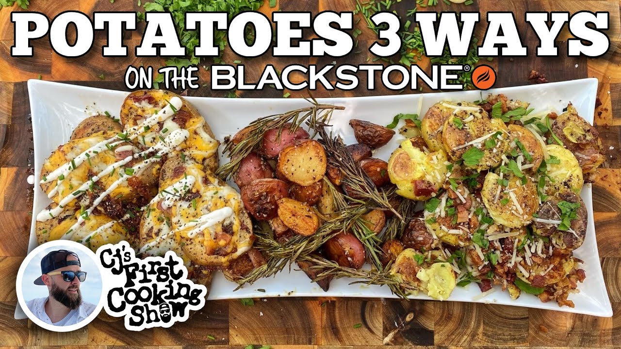 Potatoes 3 Ways Blackstone Griddles Youtube