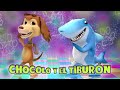 CHOCOLO Y EL TIBURÓN - MI PERRO CHOCOLO - MÚSICA PARA BAILAR