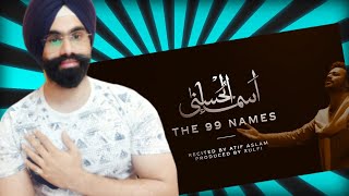 SIkh Reaction | Coke Studio Special | Asma-ul-Husna | The 99 Names | Atif Aslam | Punjabi gabruus