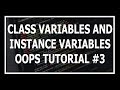 [Hindi] Instance and Class Variables | Object Oriented Programming Using Python Tutorial #3