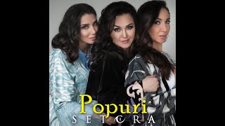 Setora - Popuri | Сетора - Попури