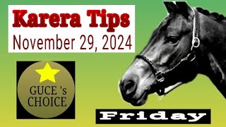 KARERA TIPS & ANALYSIS by @guceschoice NOVEMBER 29, 2024 , Live Racing at METRO TURF starts 5 PM