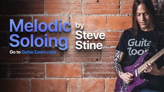 Melodic Soloing by Steve Stine | Steve Stine Guitar Lessons