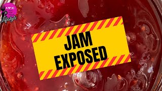 Shocking Food Exposed! JAM | You Will Never Look at Jam the same way